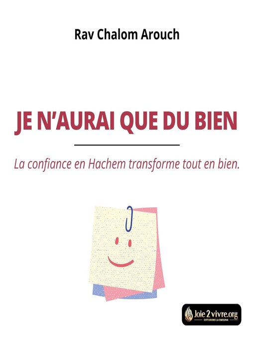 Title details for Je n'aurai que du bien by Rav Chalom Arouch - Available